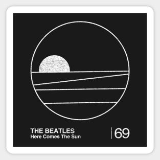 Here Comes The Sun / Minimalist Graphic Fan Artwork Design Sticker